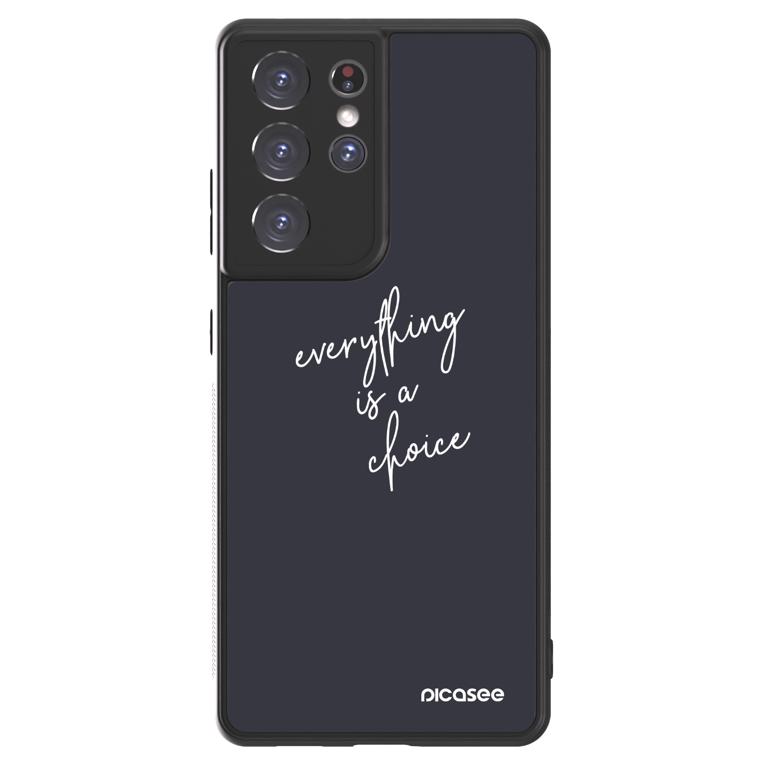 Picasee ULTIMATE CASE für Samsung Galaxy S21 Ultra 5G G998B - Everything is a choice