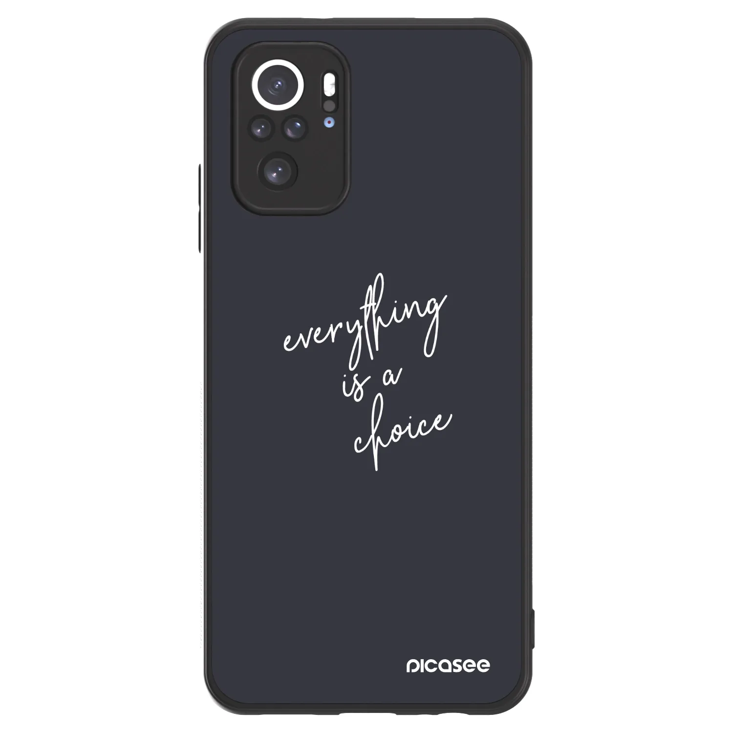 Picasee ULTIMATE CASE für Xiaomi Redmi Note 10S - Everything is a choice