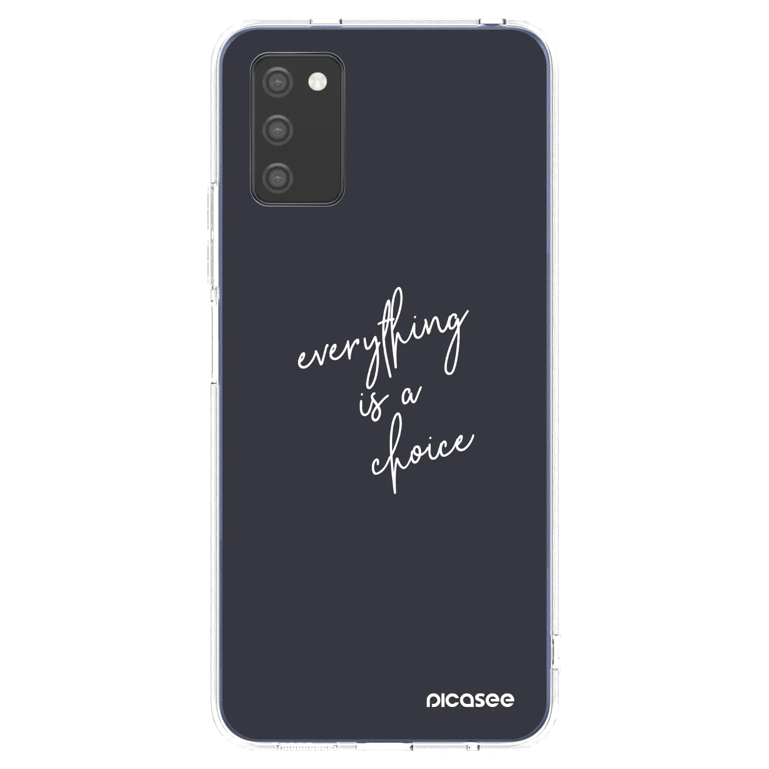 Picasee Samsung Galaxy A02s A025G Hülle - Transparentes Silikon - Everything is a choice