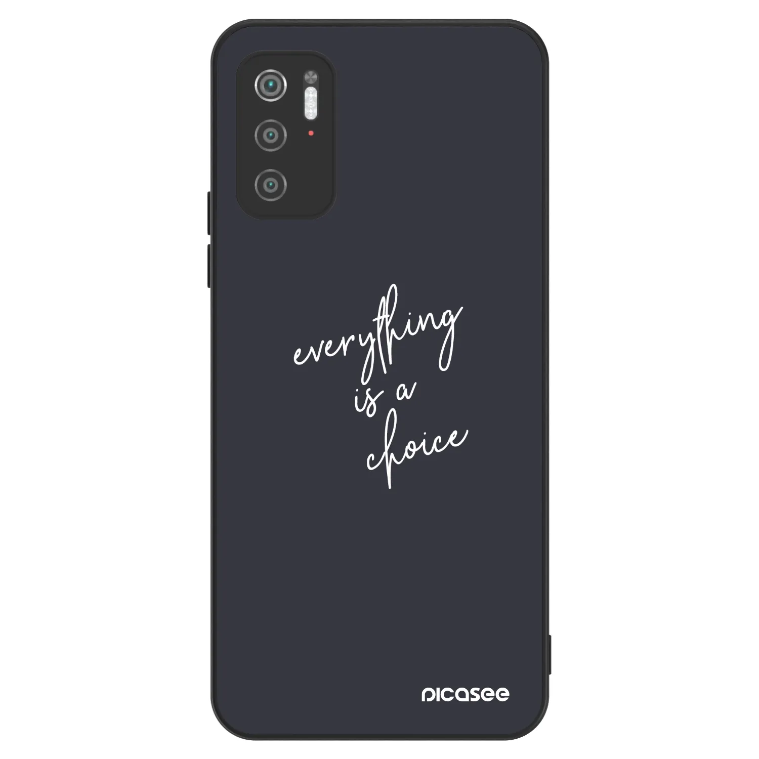 Picasee ULTIMATE CASE für Xiaomi Poco M3 Pro 5G - Everything is a choice