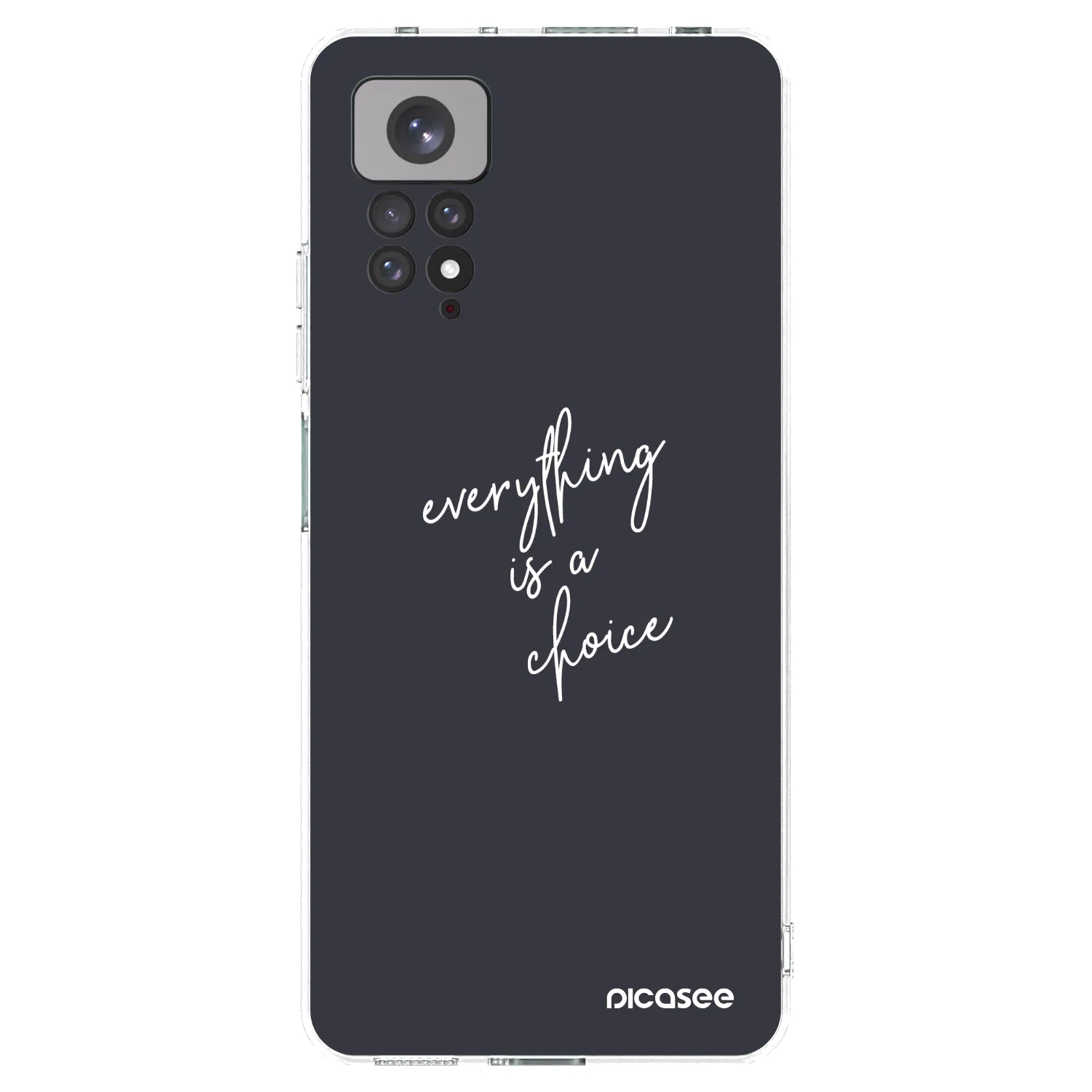 Picasee Xiaomi Redmi Note 11S 4G Hülle - Transparentes Silikon - Everything is a choice