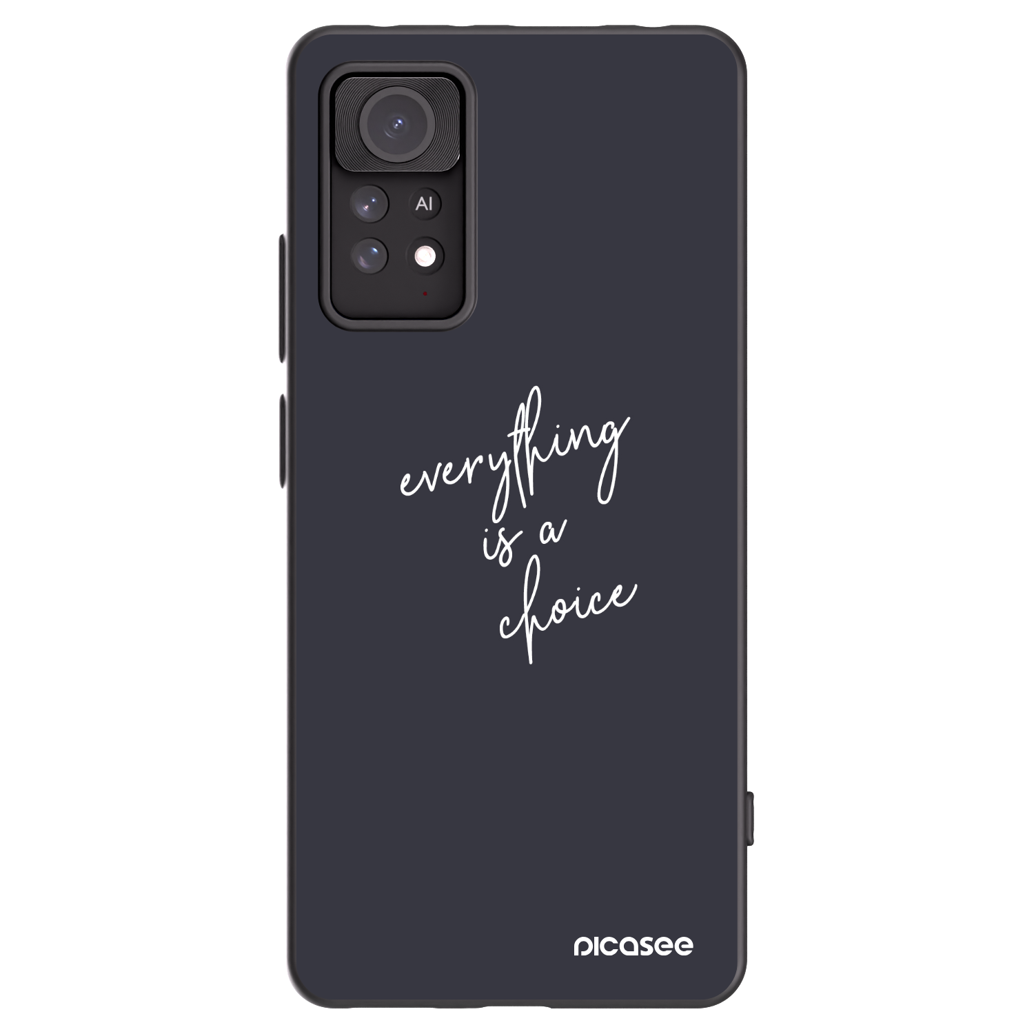 Picasee Xiaomi Redmi Note 11 Pro 5G Hülle - Schwarzes Silikon - Everything is a choice