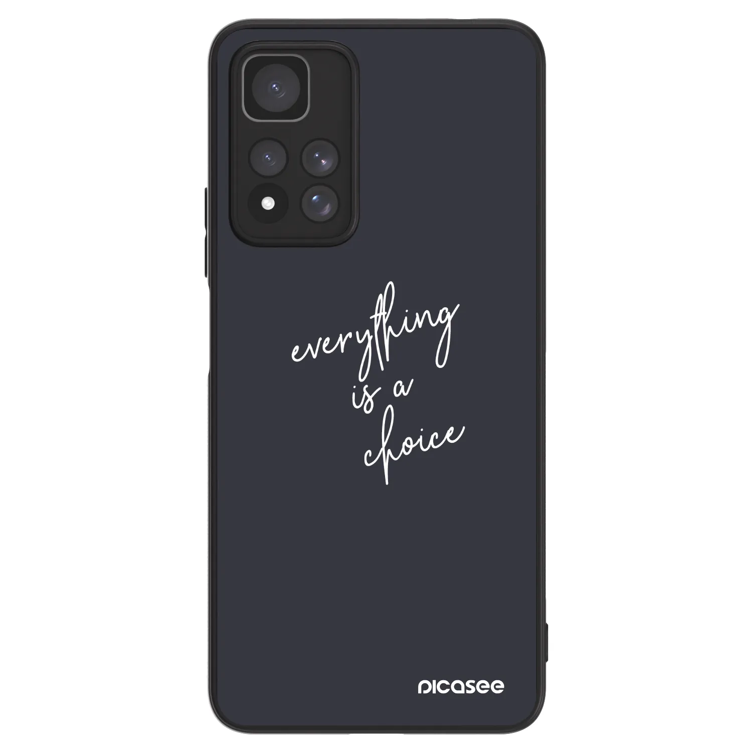 Picasee ULTIMATE CASE für Xiaomi Redmi Note 11 Pro+ 5G - Everything is a choice