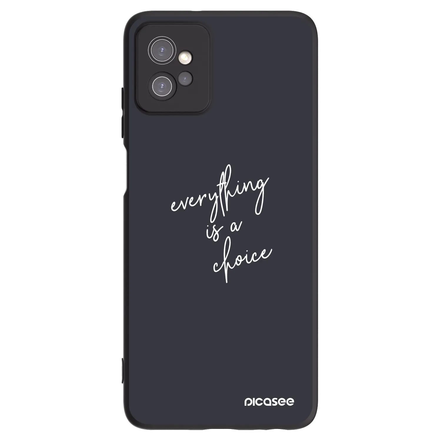 Picasee Motorola Moto G32 Hülle - Schwarzes Silikon - Everything is a choice