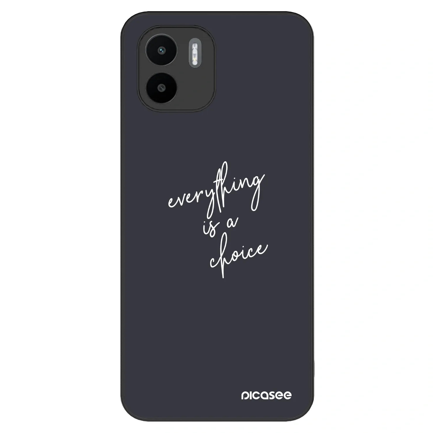 Picasee ULTIMATE CASE für Xiaomi Redmi A1 - Everything is a choice