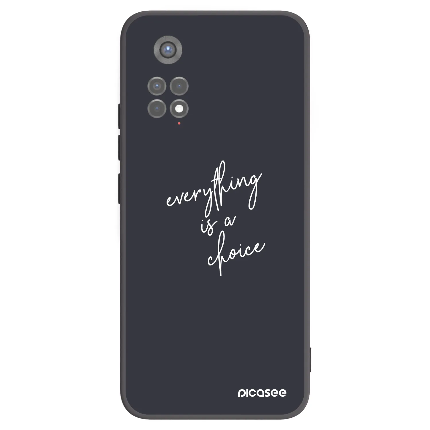 Picasee Xiaomi Redmi Note 11S 5G Hülle - Schwarzes Silikon - Everything is a choice