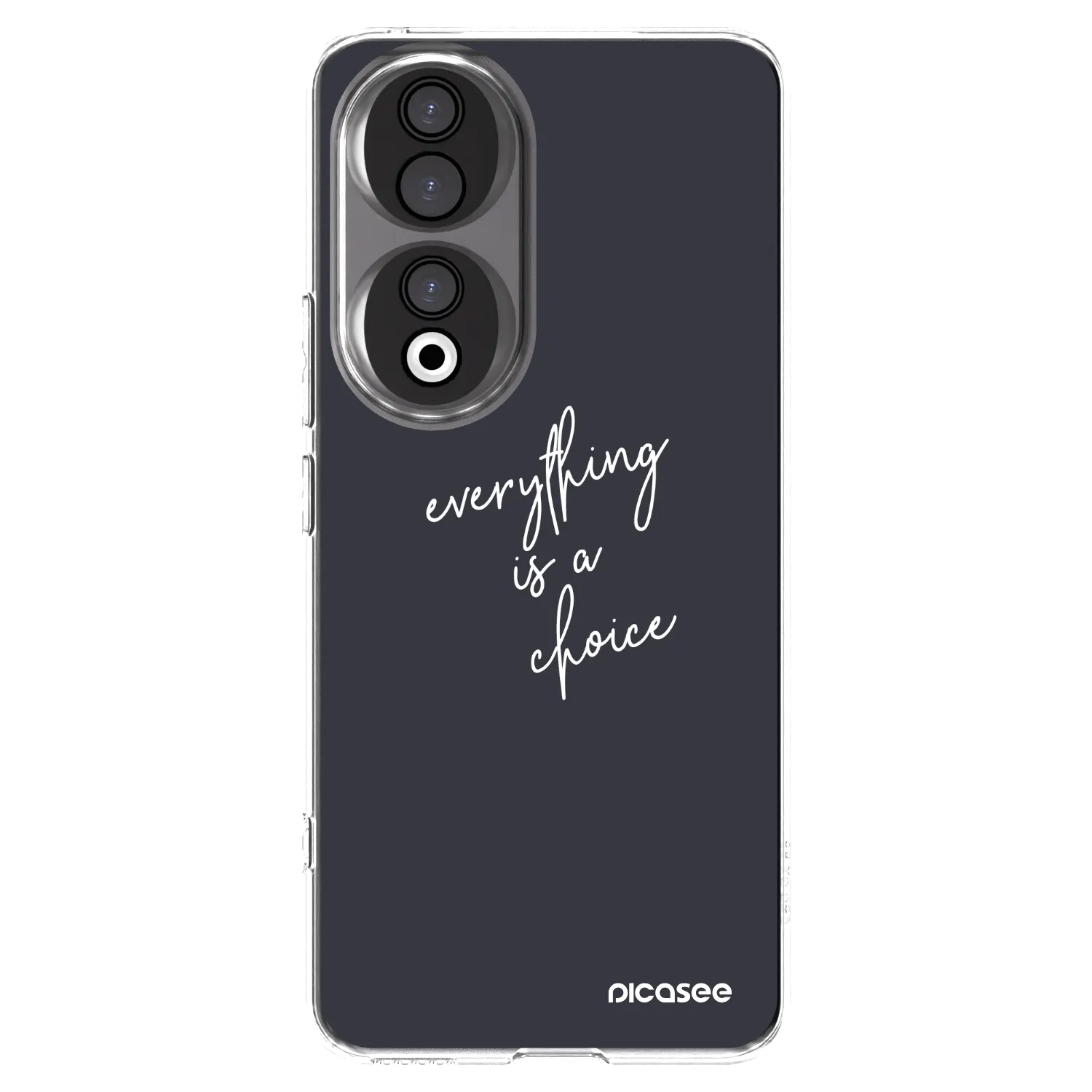 Picasee Honor 90 5G Hülle - Transparentes Silikon - Everything is a choice