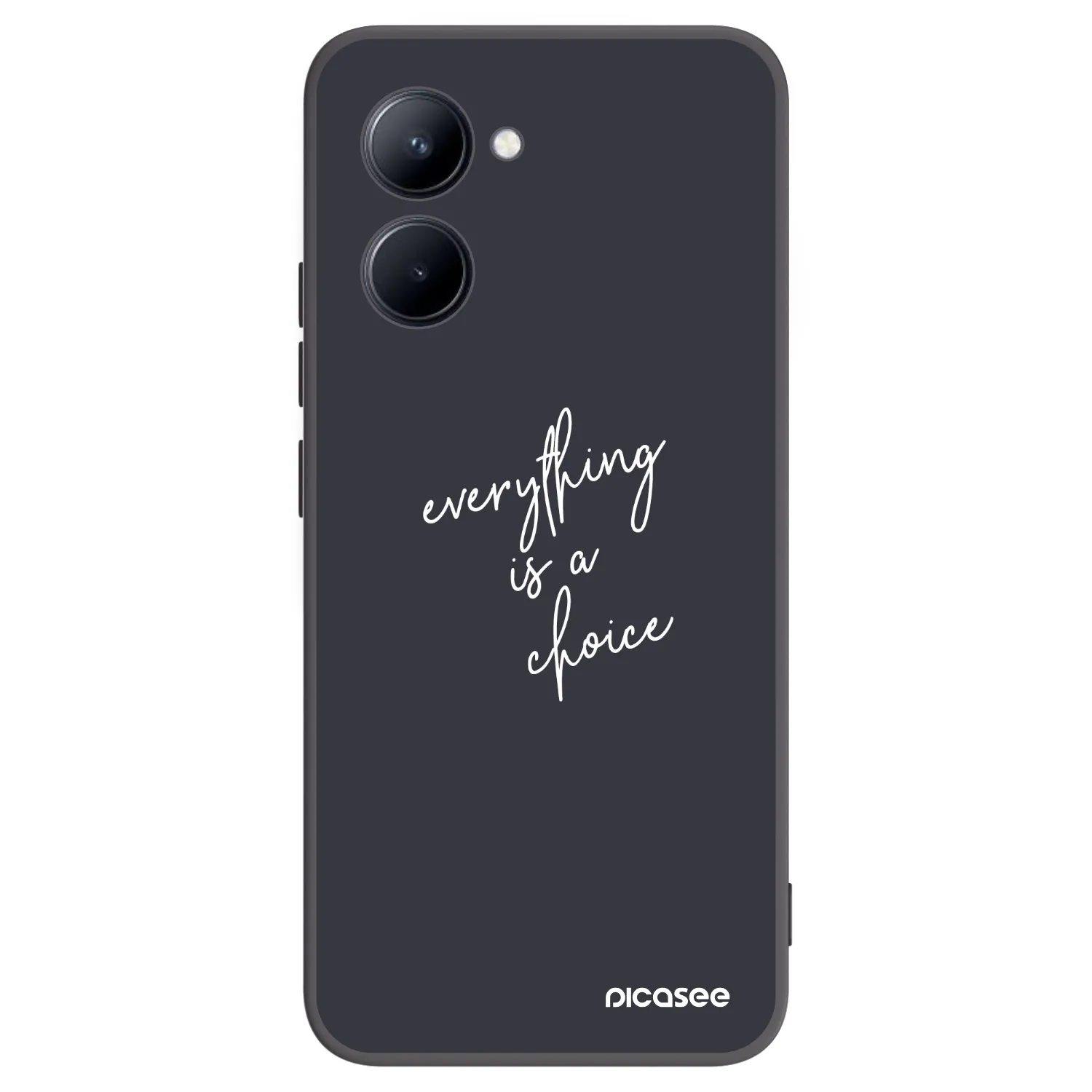 Picasee Realme C33 (2023) Hülle - Schwarzes Silikon - Everything is a choice