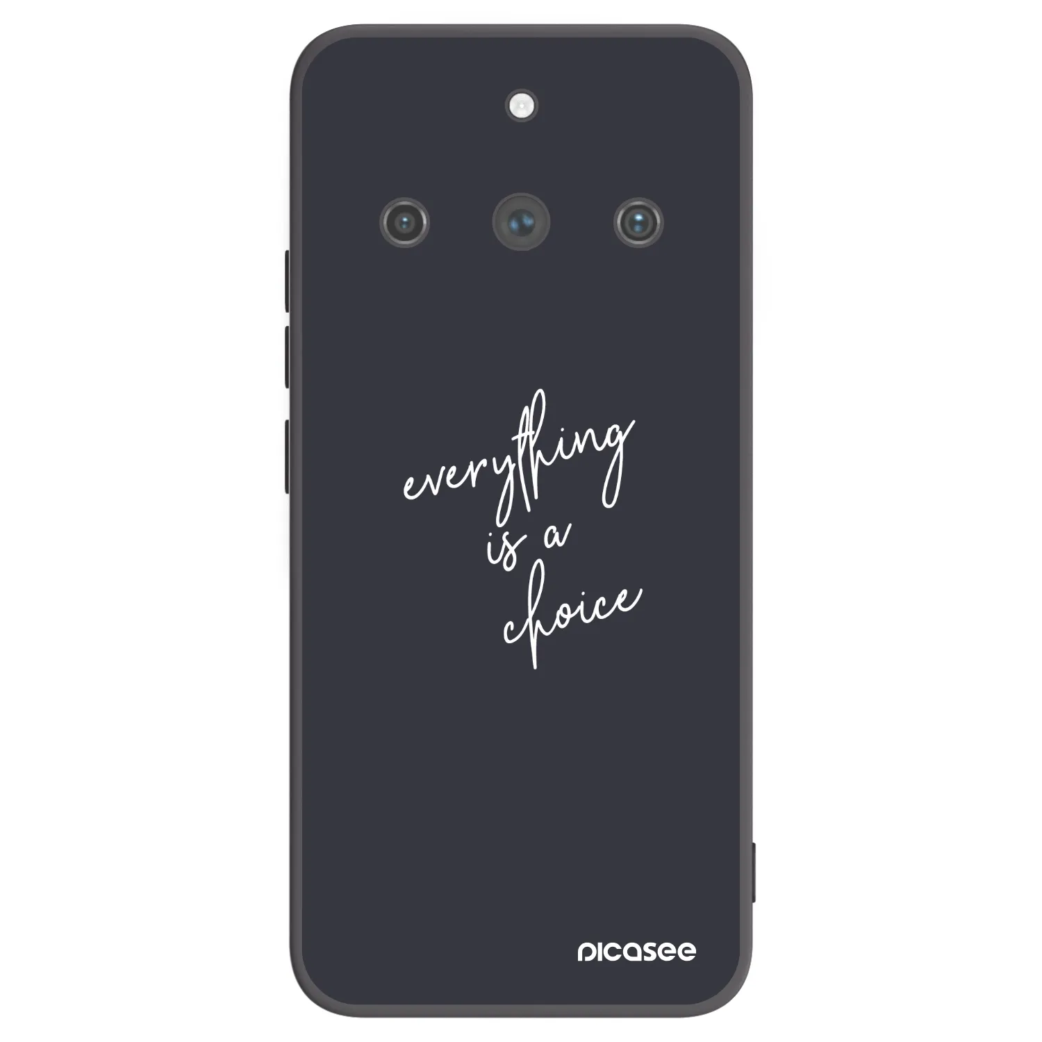 Picasee Realme 11 Pro+ Hülle - Schwarzes Silikon - Everything is a choice