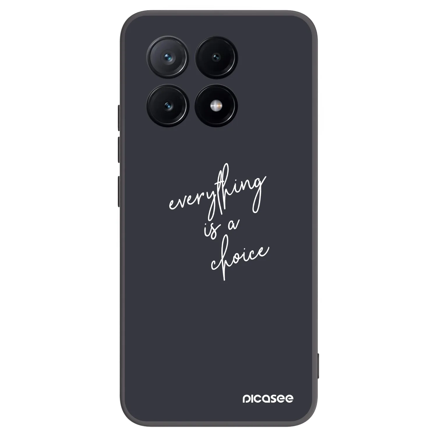 Picasee Xiaomi Poco X6 Pro Hülle - Schwarzes Silikon - Everything is a choice