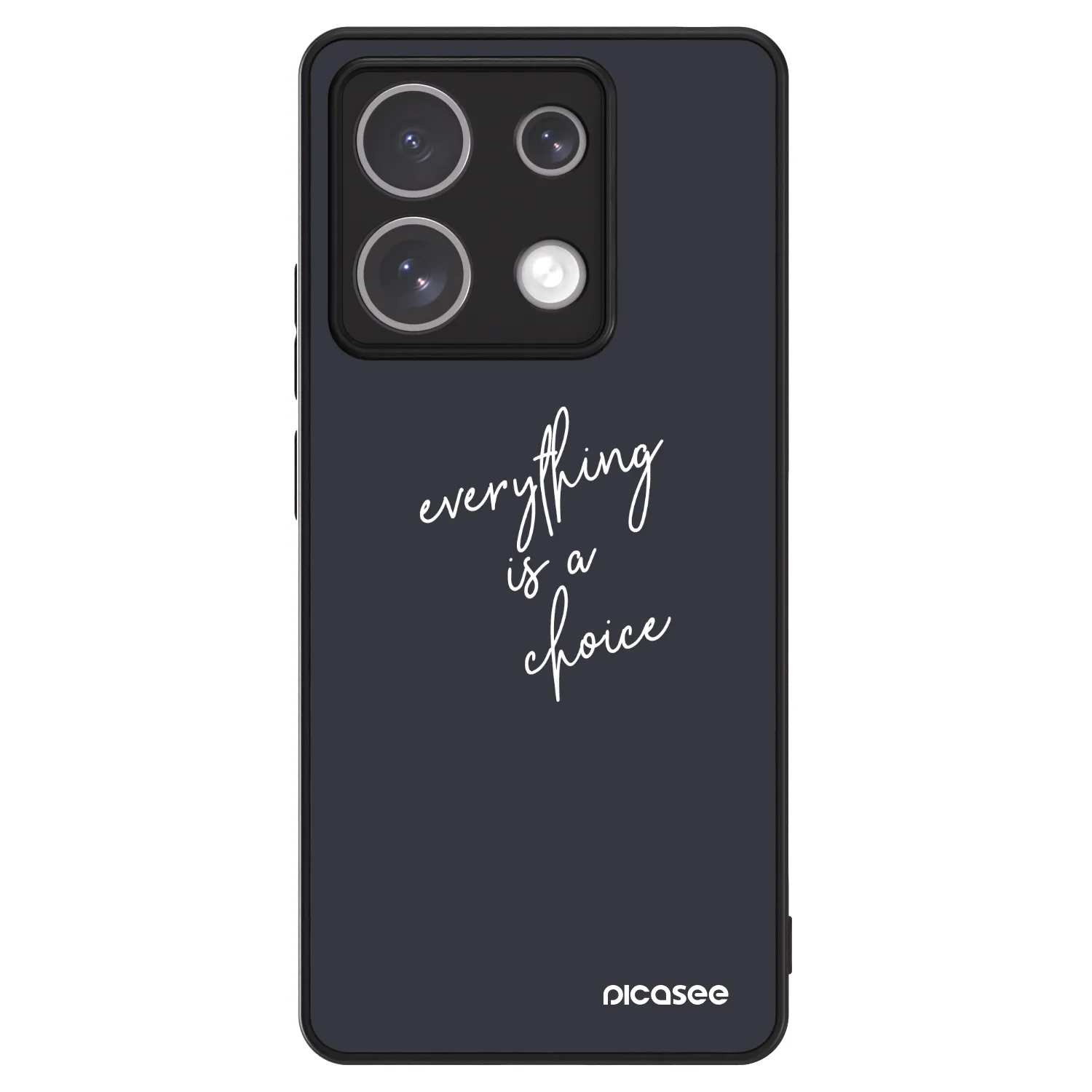 Picasee ULTIMATE CASE für Xiaomi Redmi Note 13 Pro 5G - Everything is a choice