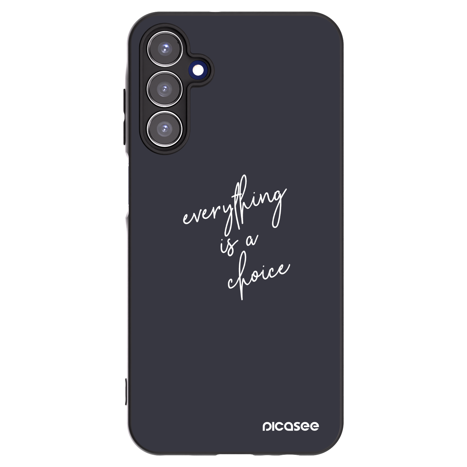 Picasee Samsung Galaxy A15 A156B 5G Hülle - Schwarzes Silikon - Everything is a choice