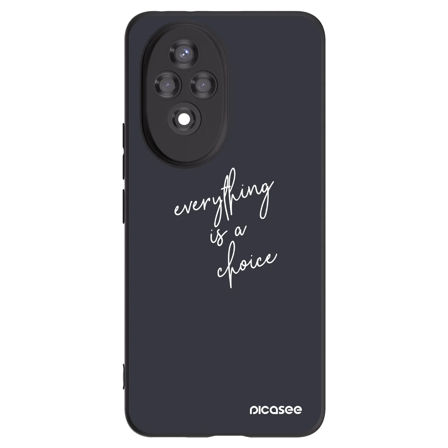 Picasee Honor 200 5G Hülle - Schwarzes Silikon - Everything is a choice