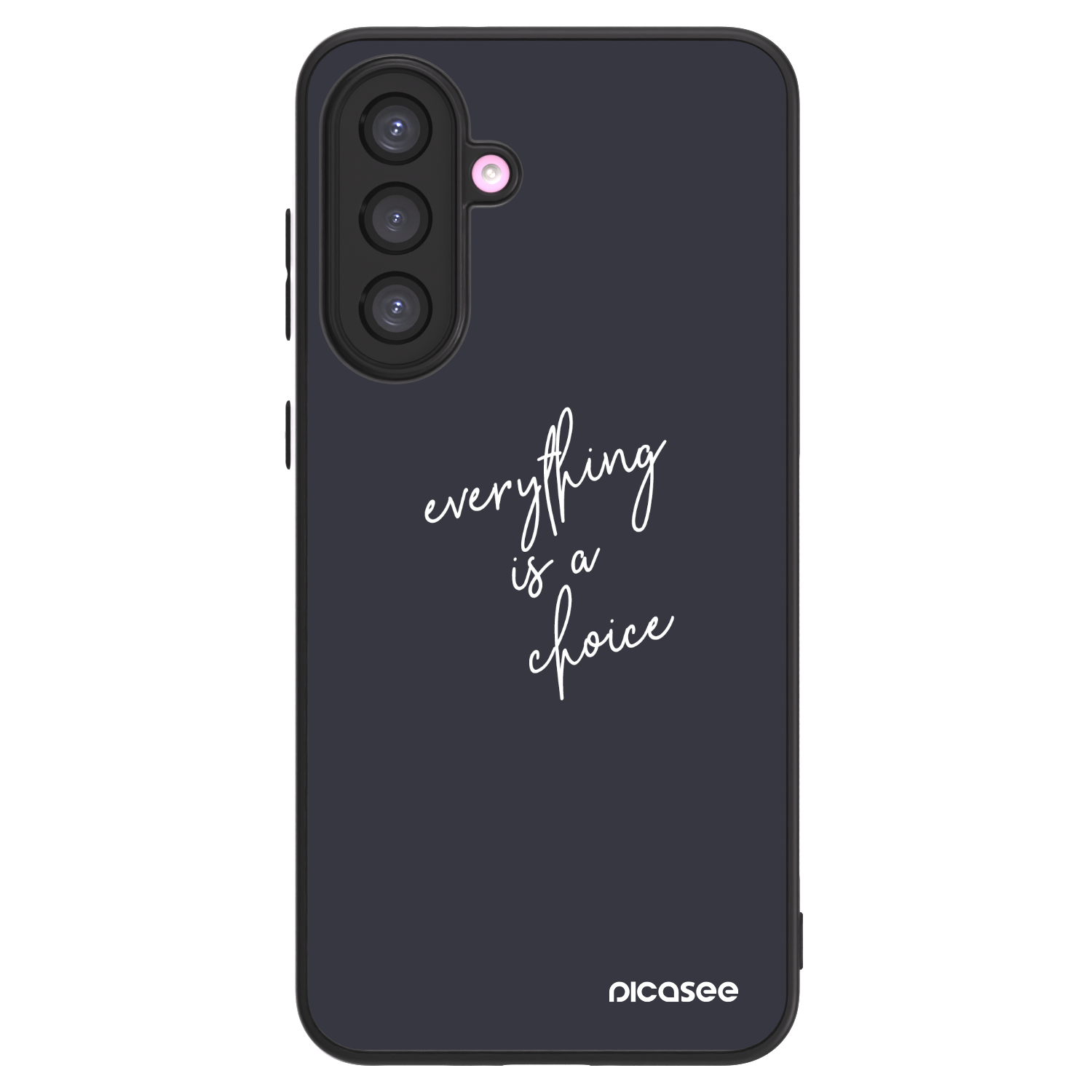 Picasee ULTIMATE CASE für Samsung Galaxy A36 5G - Everything is a choice