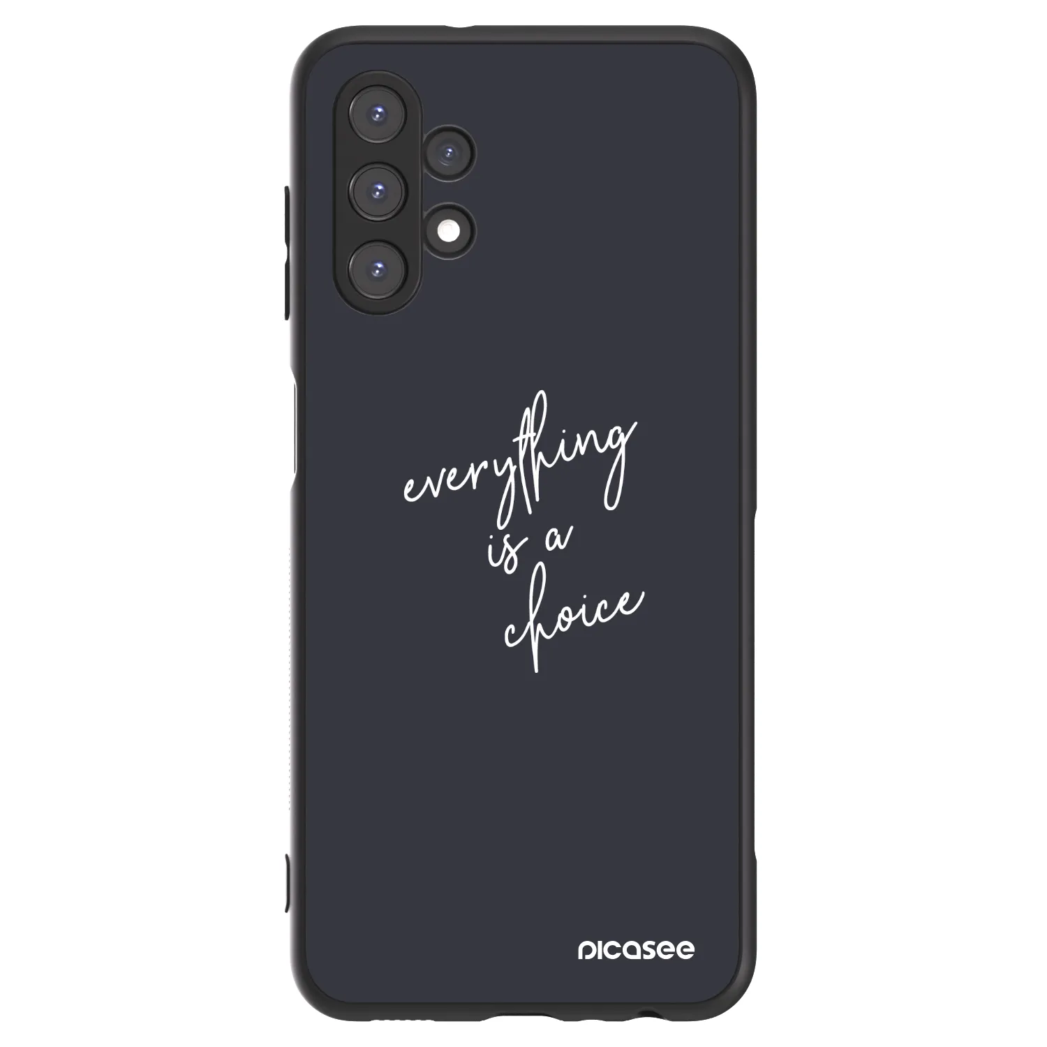 Picasee ULTIMATE CASE für Samsung Galaxy A13 5G - Everything is a choice