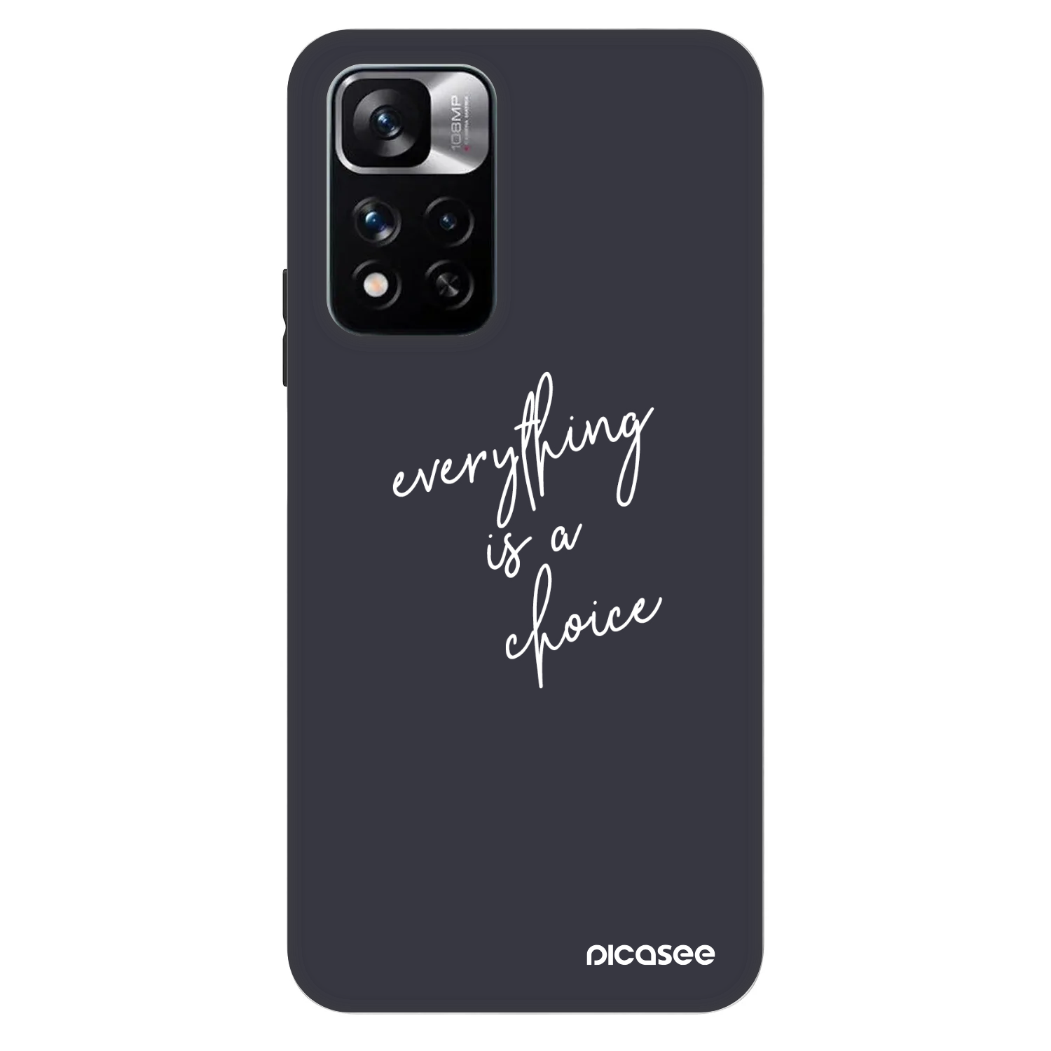 Picasee Fashion Case für Xiaomi Redmi Note 11 Pro 5G - Everything is a choice