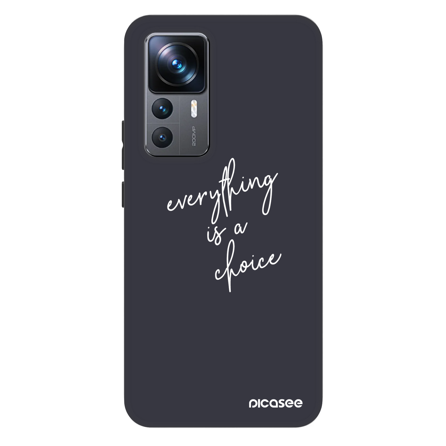 Picasee Fashion Case für Xiaomi 12T Pro - Everything is a choice