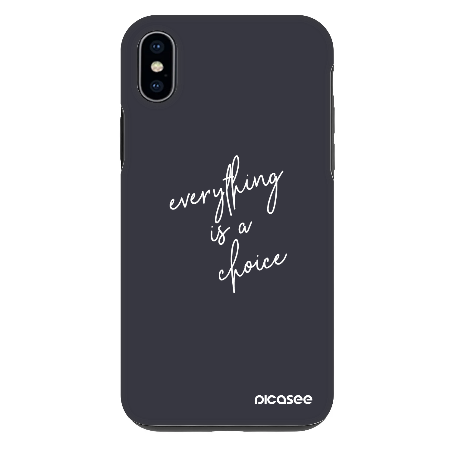 Picasee Fashion Case für Apple iPhone XS Max - Everything is a choice