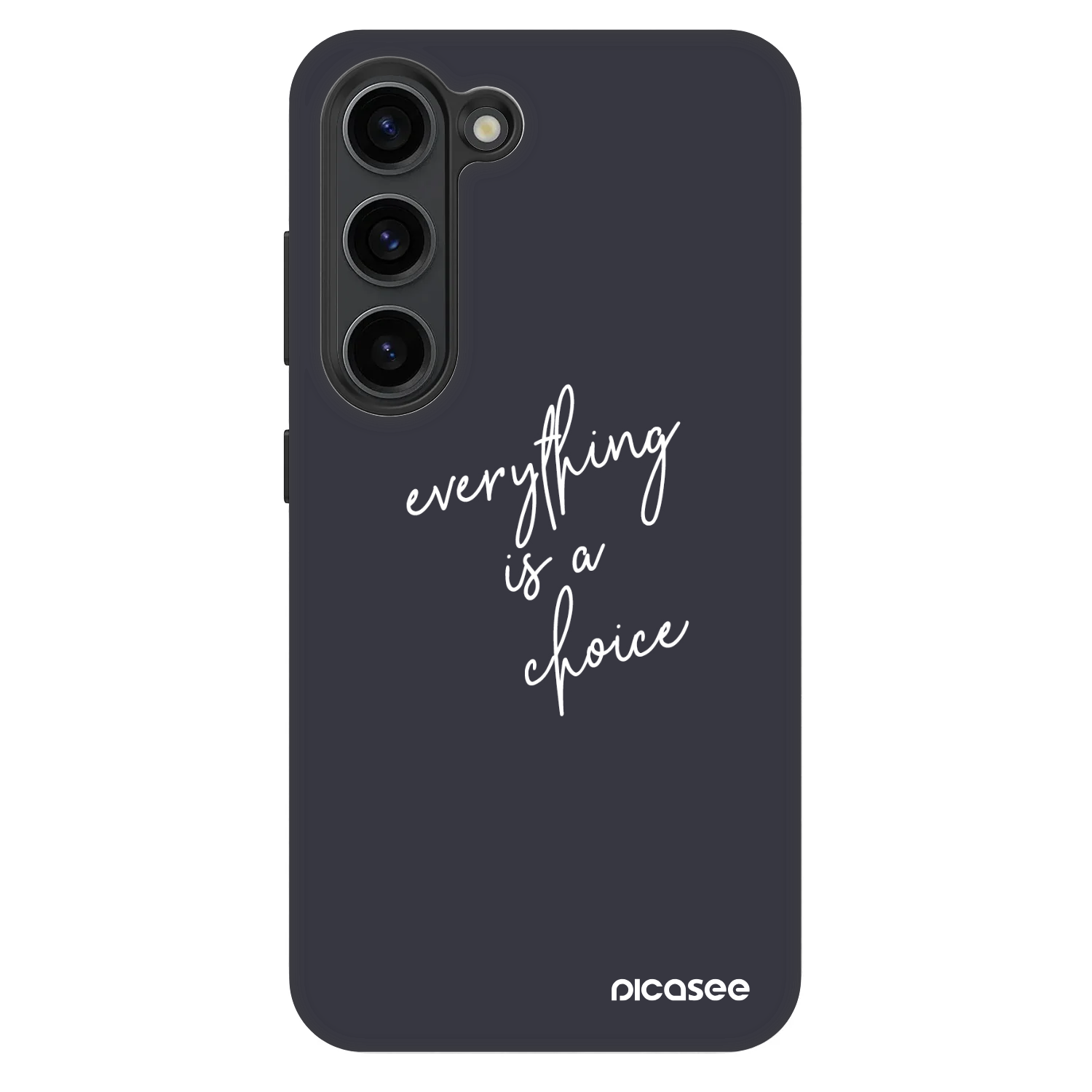 Picasee Fashion Case für Samsung Galaxy S23 5G - Everything is a choice