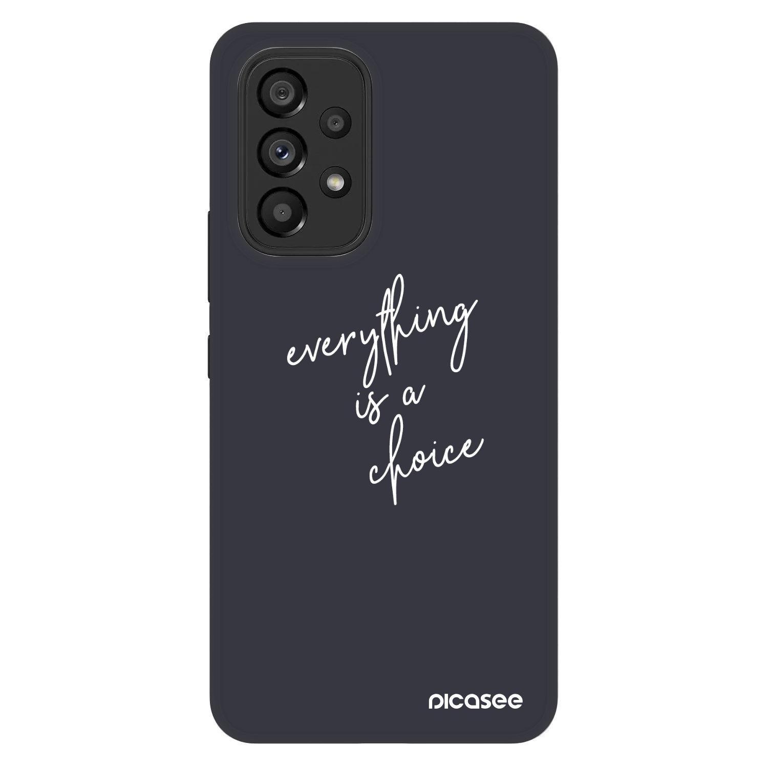 Picasee Fashion Case für Samsung Galaxy A53 5G A536 - Everything is a choice