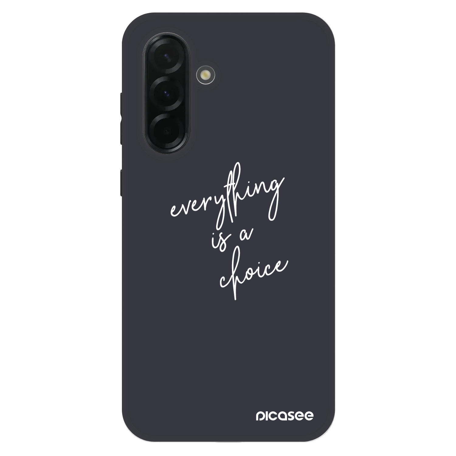 Picasee Fashion Case für Samsung Galaxy A36 5G - Everything is a choice