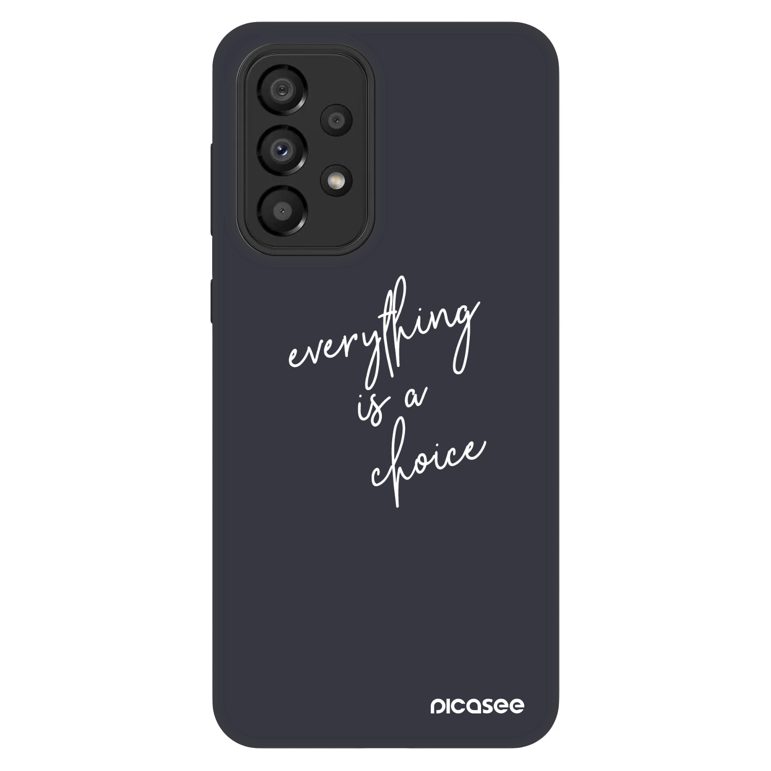 Picasee Fashion Case für Samsung Galaxy A33 5G A336 - Everything is a choice