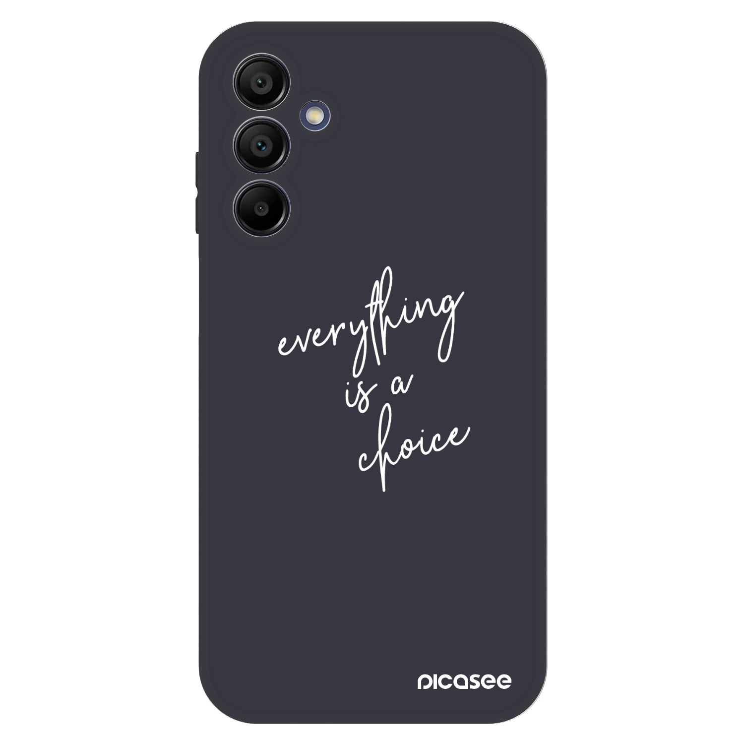 Picasee Fashion Case für Samsung Galaxy A15 A155F 4G - Everything is a choice