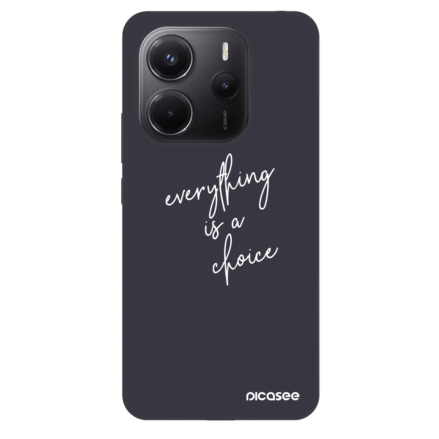 Picasee Fashion Case für Xiaomi Redmi Note 14 4G - Everything is a choice