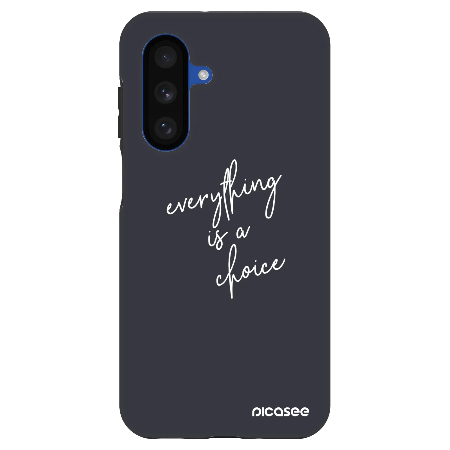 Picasee Fashion Case für Samsung Galaxy A17 5G - Everything is a choice