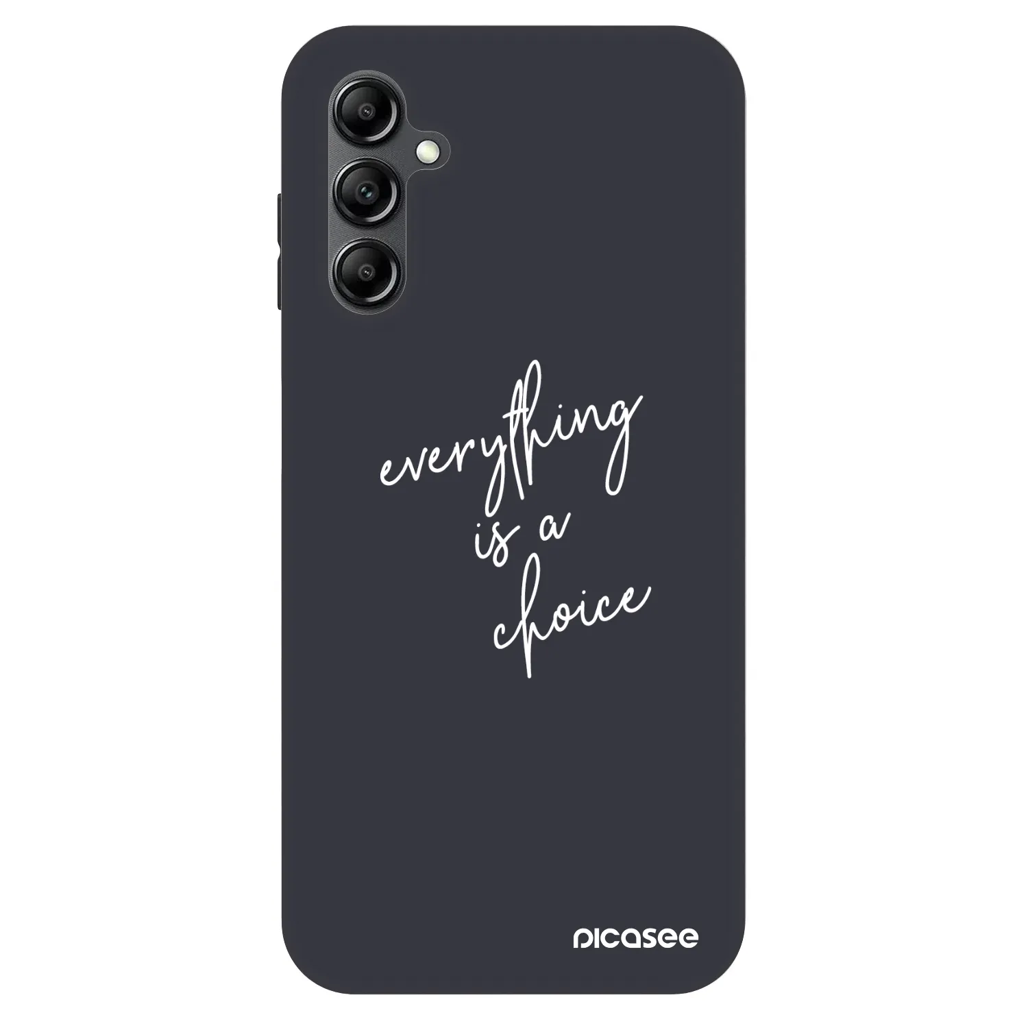 Picasee Fashion Case für Samsung Galaxy A16 4G - Everything is a choice