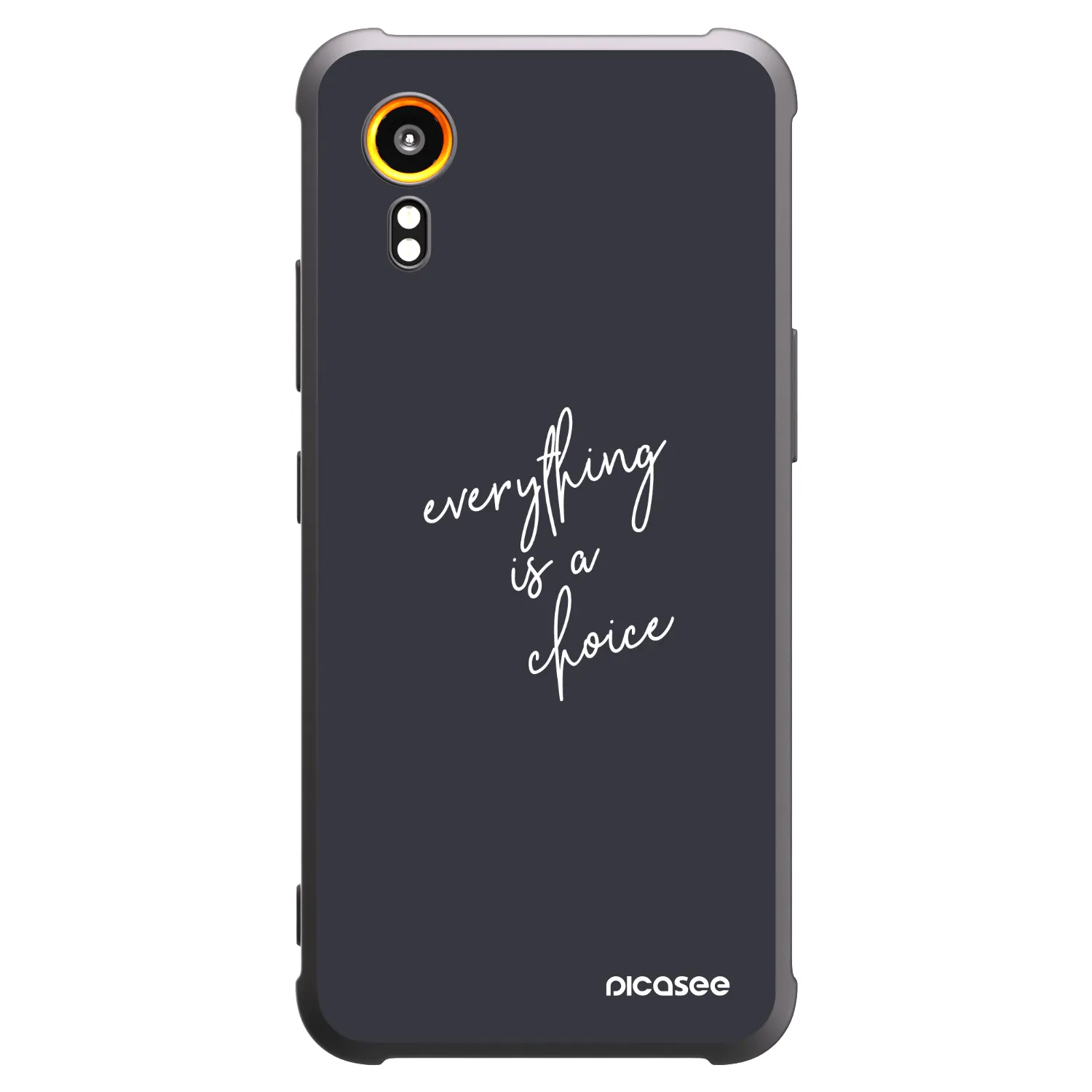 Picasee Samsung Galaxy Xcover 7 Hülle - Schwarzes Silikon - Everything is a choice