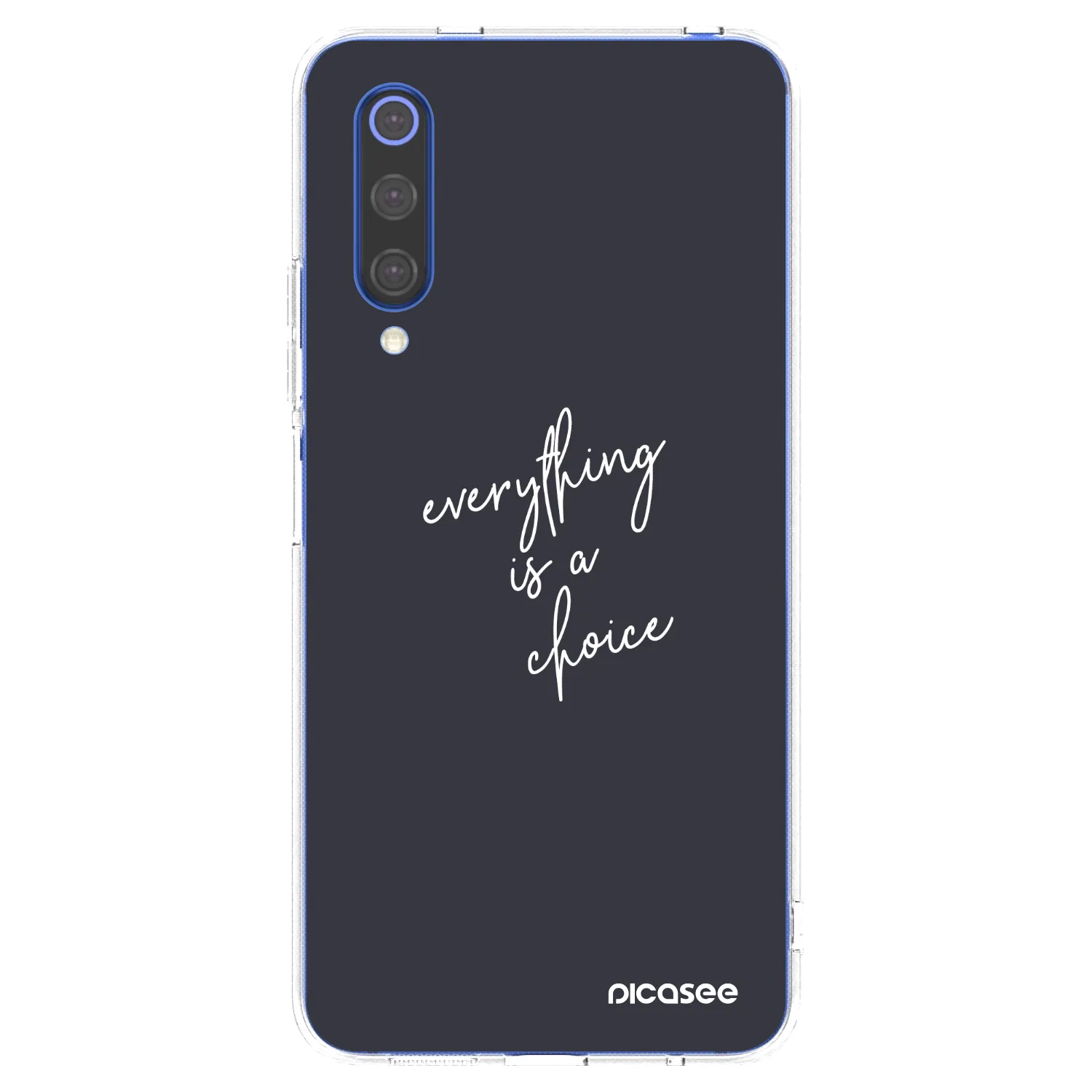 Picasee Xiaomi Mi 9 SE Hülle - Transparentes Silikon - Everything is a choice