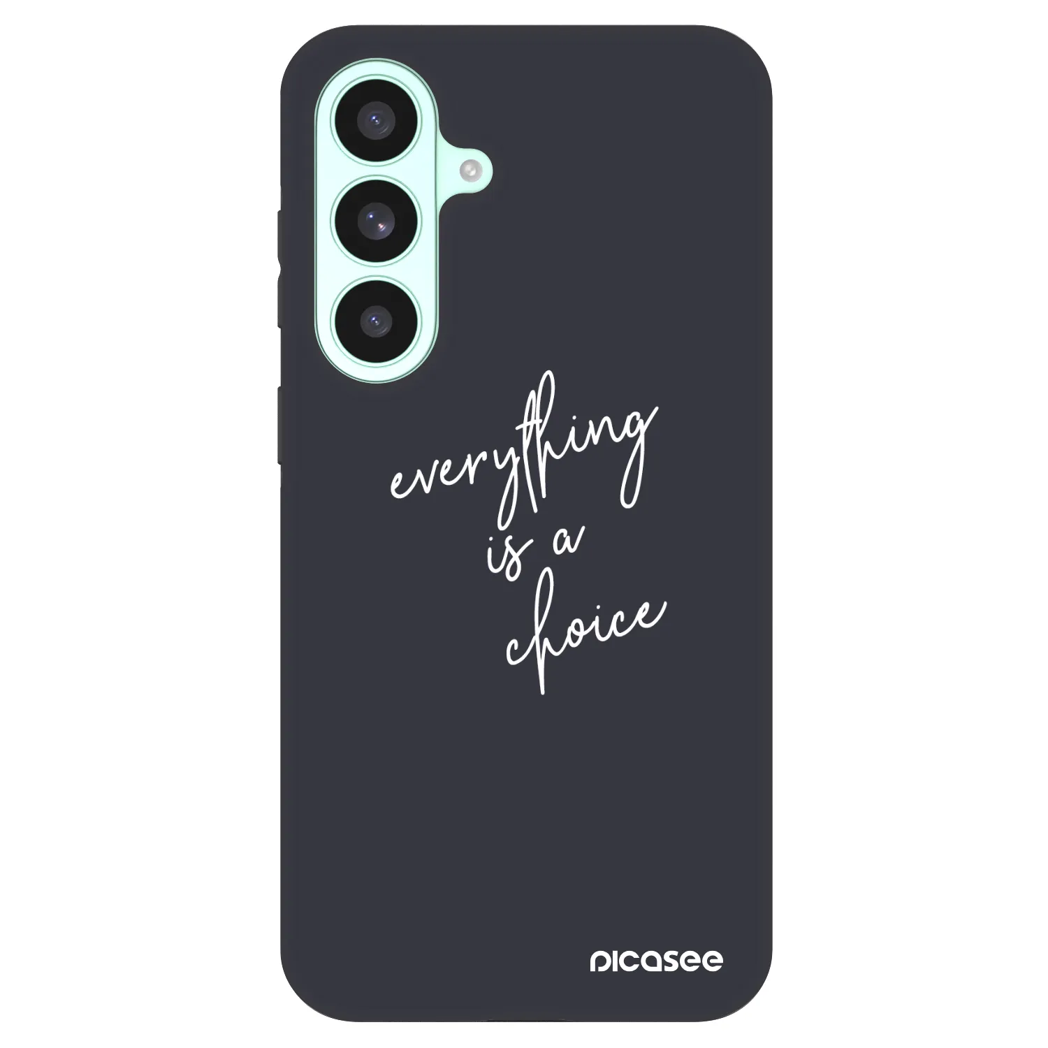 Picasee Fashion Case PowerShare pro Samsung Galaxy S26 FE - Everything is a choice