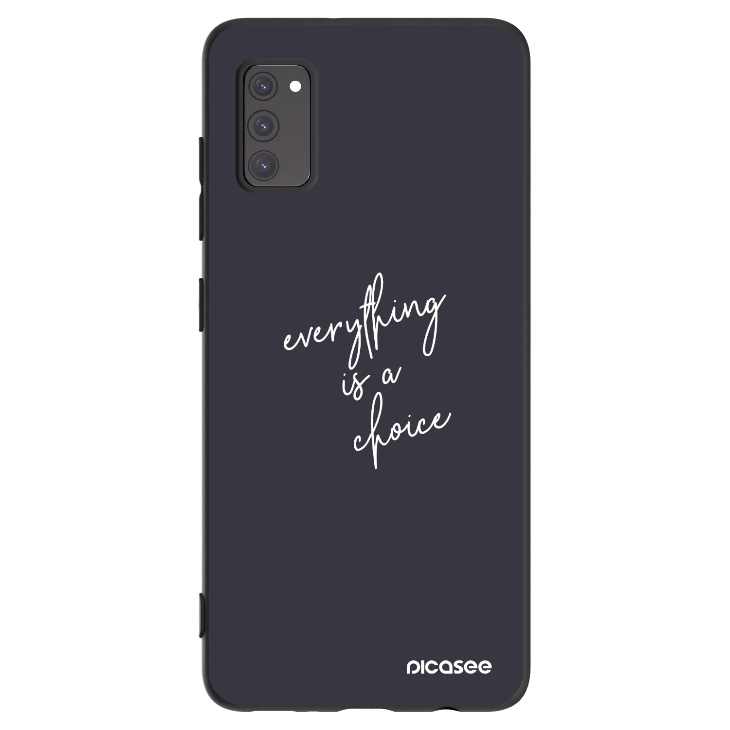 Picasee Samsung Galaxy A41 A415F Hülle - Schwarzes Silikon - Everything is a choice