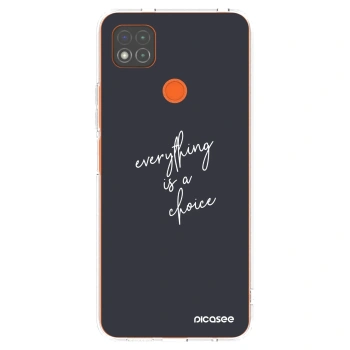 Picasee Xiaomi Redmi 9C Hülle - Transparentes Silikon - Everything is a choice