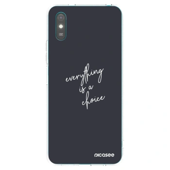 Picasee Xiaomi Redmi 9A Hülle - Transparentes Silikon - Everything is a choice