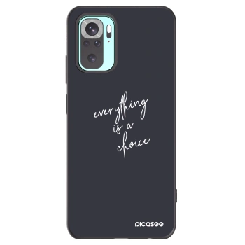 Picasee Xiaomi Redmi Note 10 Pro Hülle - Schwarzes Silikon - Everything is a choice