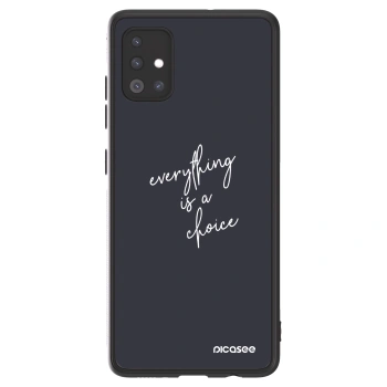 Picasee ULTIMATE CASE für Samsung Galaxy A51 A515F - Everything is a choice