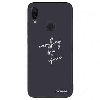 Hülle für Xiaomi Redmi Note 7 - Everything is a choice