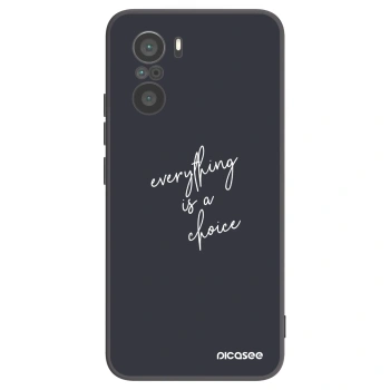 Picasee Xiaomi Poco F3 Hülle - Schwarzes Silikon - Everything is a choice