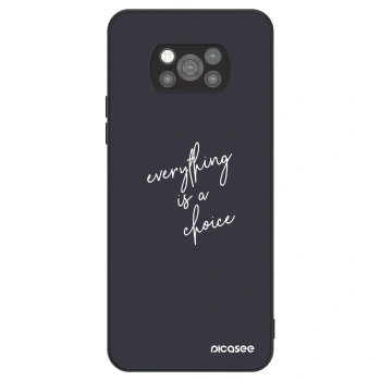 Hülle für Xiaomi Poco X3 Pro - Everything is a choice