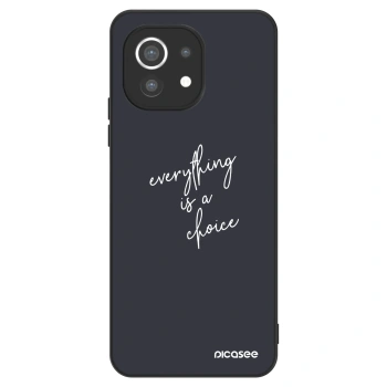 Hülle für Xiaomi Mi 11 - Everything is a choice