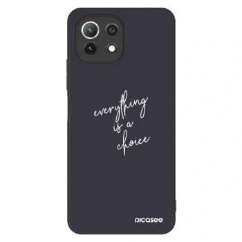 Hülle für Xiaomi Mi 11 Lite - Everything is a choice