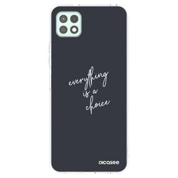 Picasee Samsung Galaxy A22 A226B 5G Hülle - Transparentes Silikon - Everything is a choice