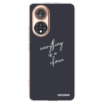 Picasee Honor 50 5G Hülle - Transparentes Silikon - Everything is a choice
