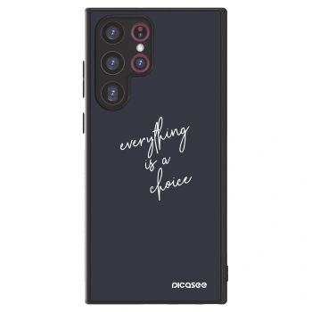 Picasee ULTIMATE CASE für Samsung Galaxy S22 Ultra 5G - Everything is a choice