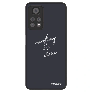 Picasee ULTIMATE CASE für Xiaomi Redmi Note 11 Pro 5G - Everything is a choice