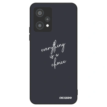 Hülle für Realme 9 Pro 5G - Everything is a choice