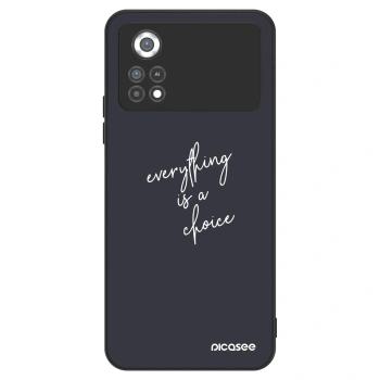 Hülle für Xiaomi Poco X4 Pro 5G - Everything is a choice