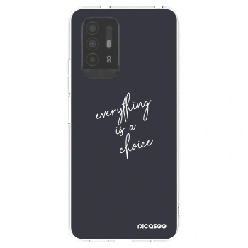 Picasee OPPO A94 5G Hülle - Transparentes Silikon - Everything is a choice